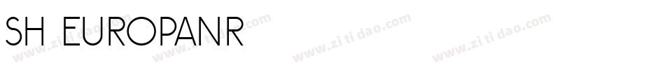 Sh EuropaNr2字体转换